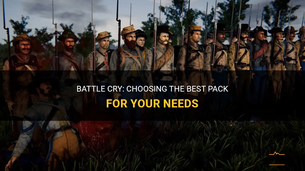 battle cry what is the best pack to choose