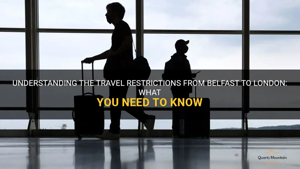 belfast to london travel restrictions