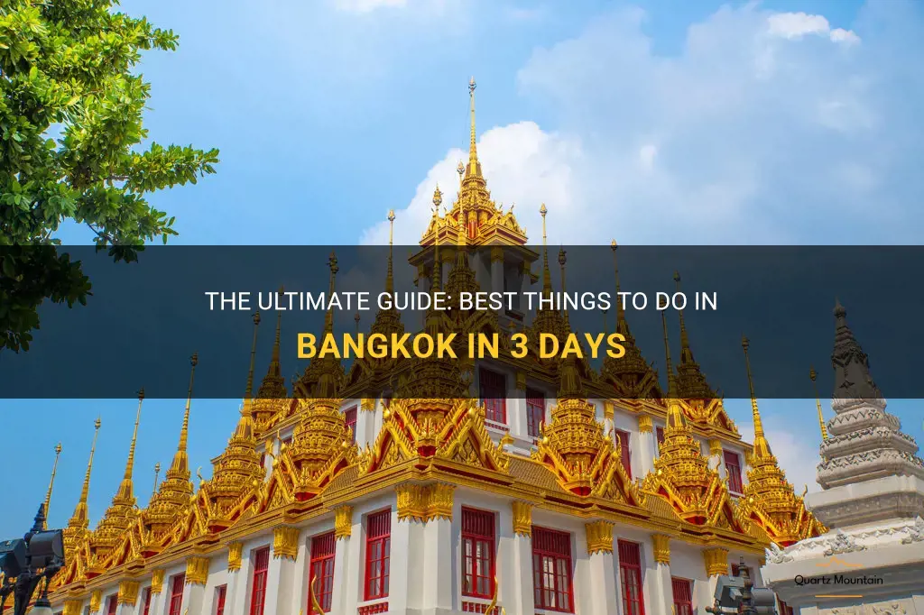 best things to do in bangkok in 3 days