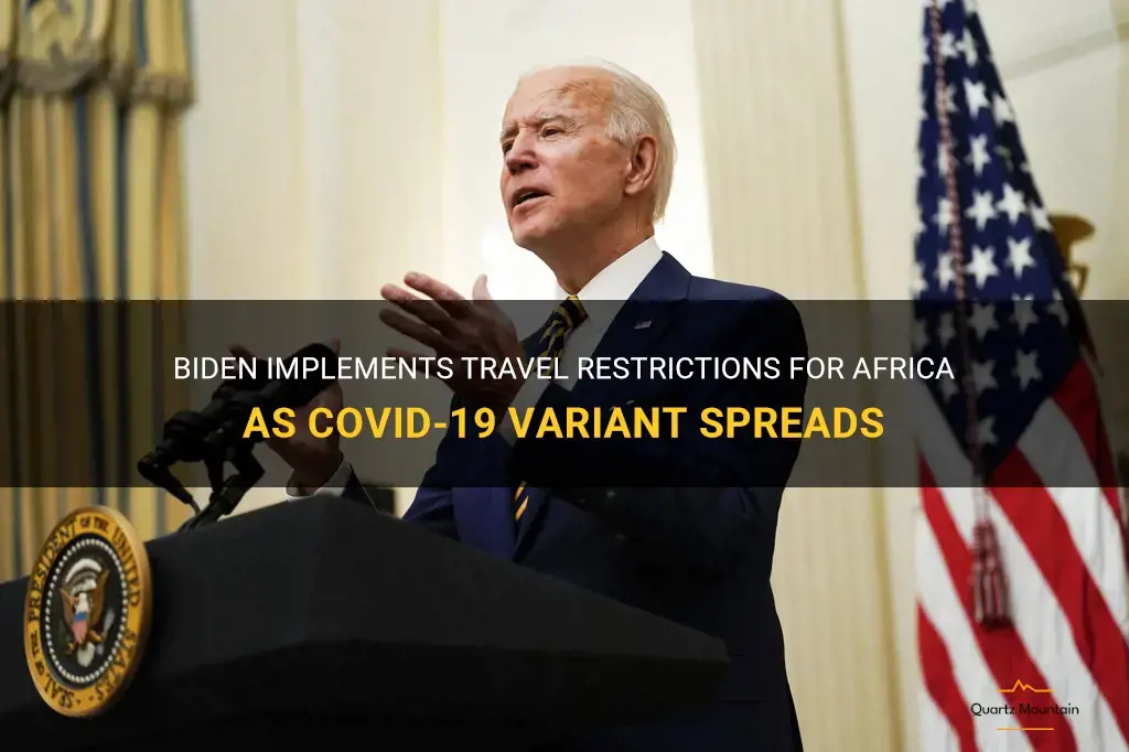 biden africa travel restrictions