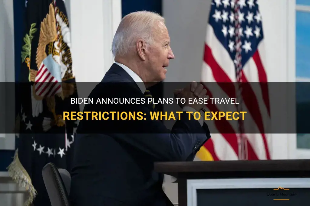biden ease travel restrictions