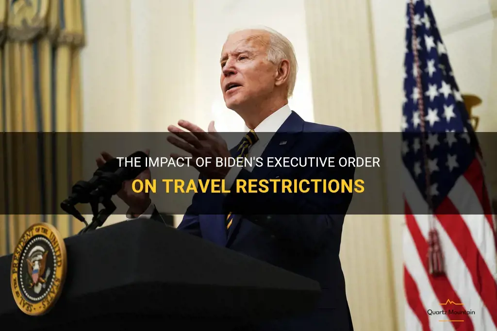 biden executive order travel restrictions
