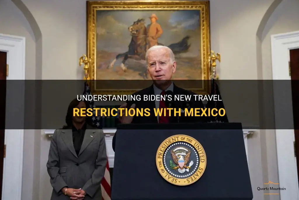 biden mexico travel restrictions