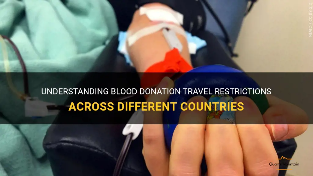 blood donation travel restrictions countries
