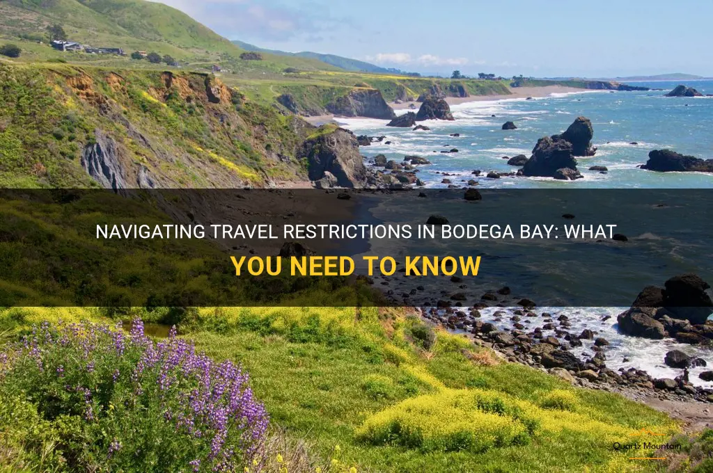 bodega bay travel restrictions