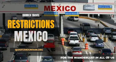 Understanding the Current Border Travel Restrictions in Mexico