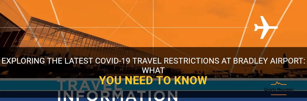 bradley airport travel restrictions