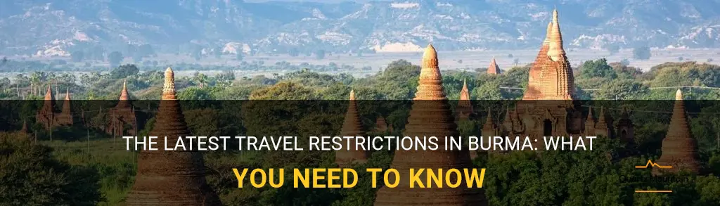 burma travel restrictions