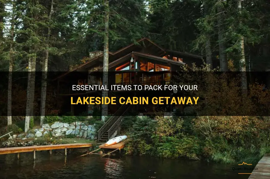 cabin at lake what do I need to pack