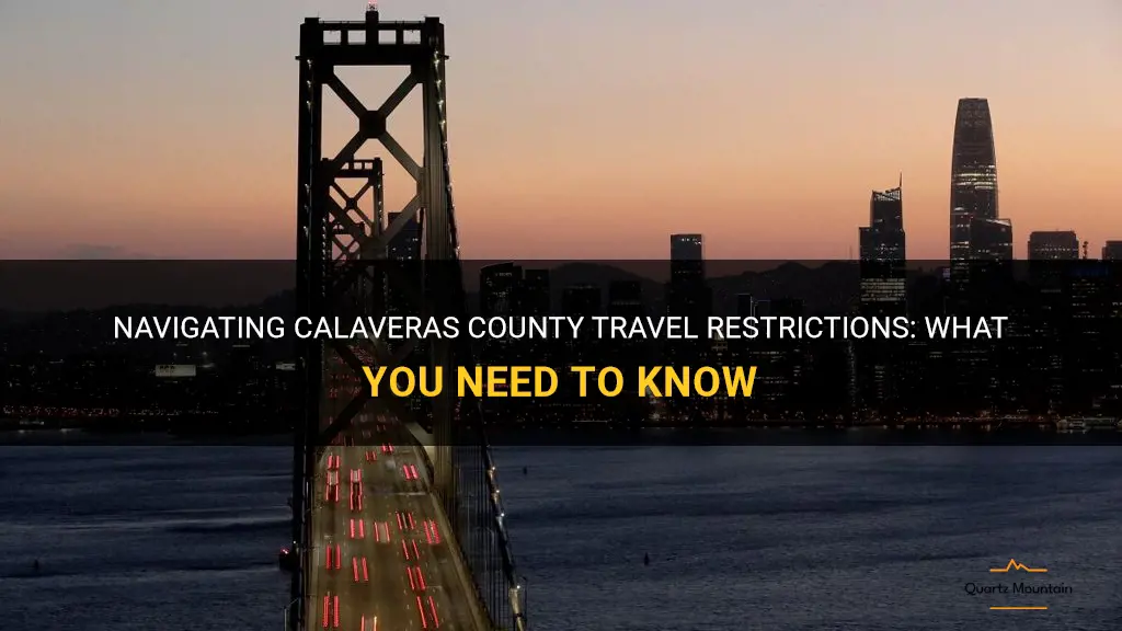 calaveras county travel restrictions