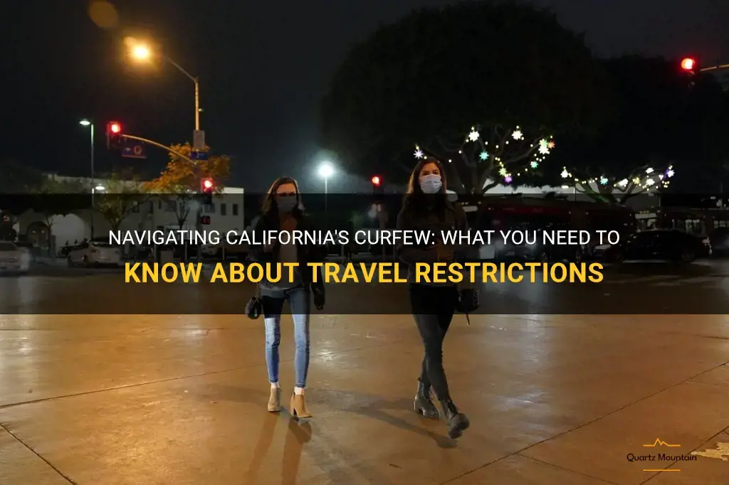 california curfew travel restrictions