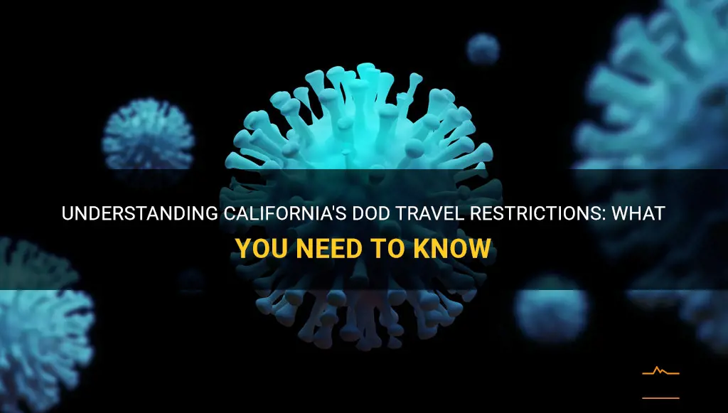 california dod travel restrictions
