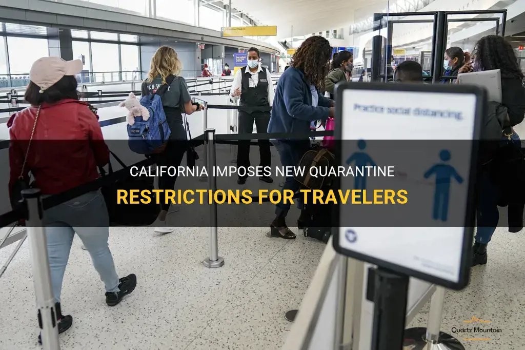 california quarantine restrictions for travelers
