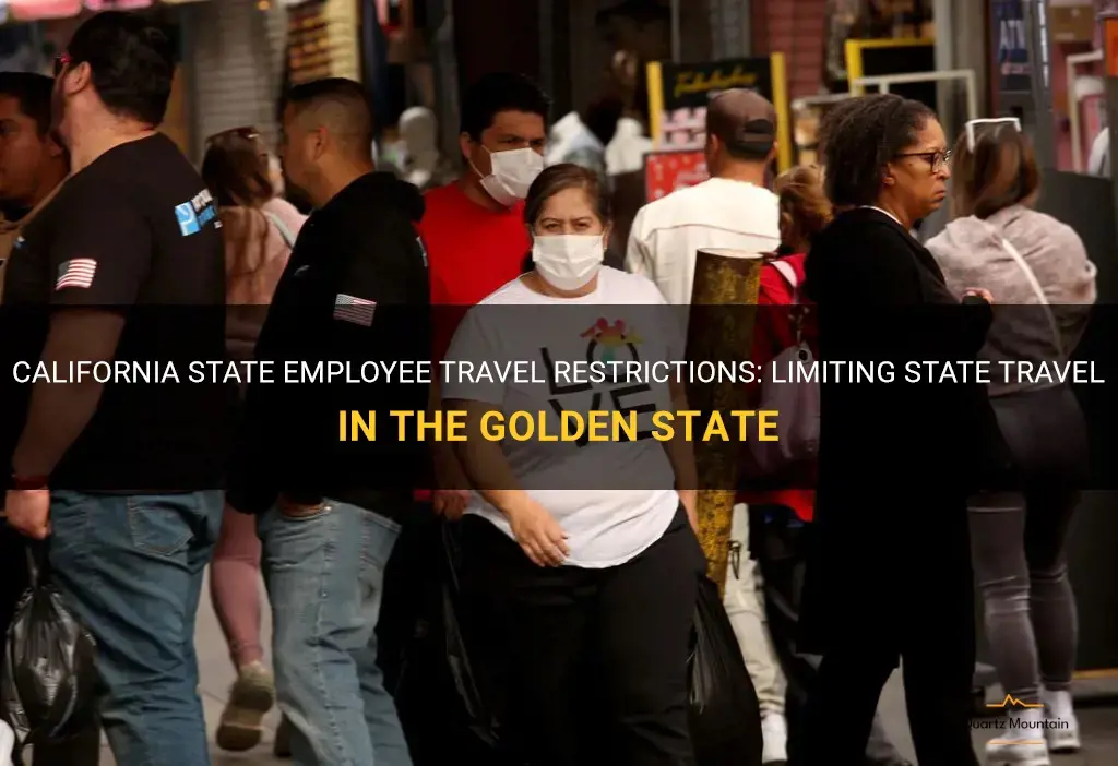 california-state-employee-travel-restrictions-limiting-state-travel-in