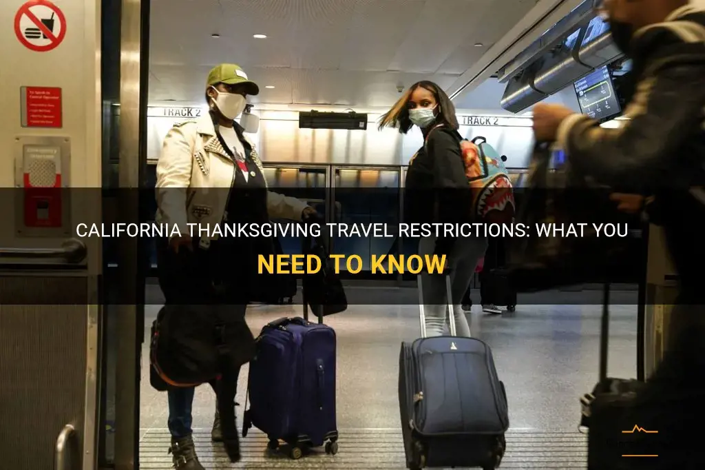 california thanksgiving travel restrictions