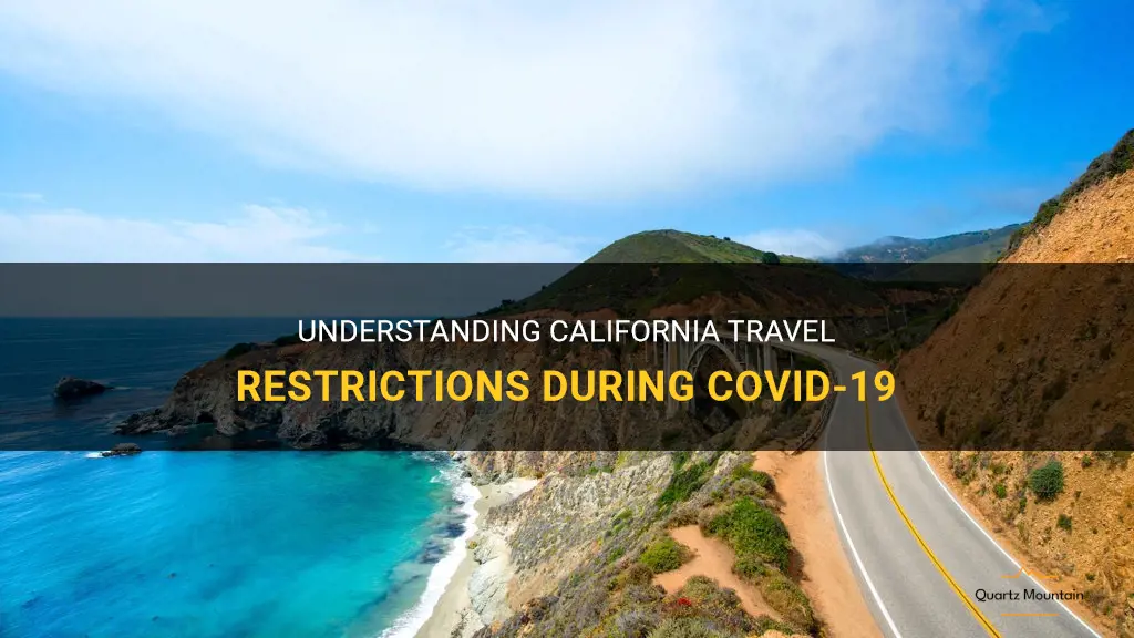 california travel restrictions covid19