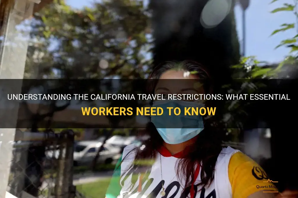 california travel restrictions essential workers