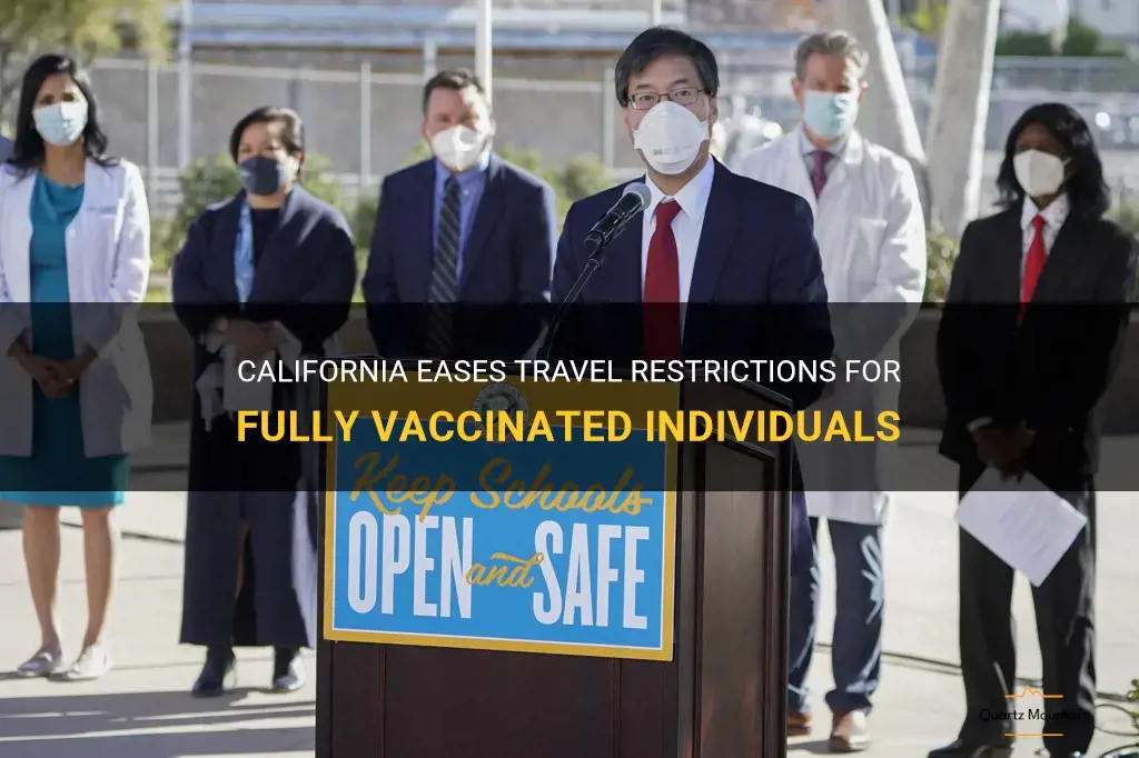 california travel restrictions for vaccinated individuals