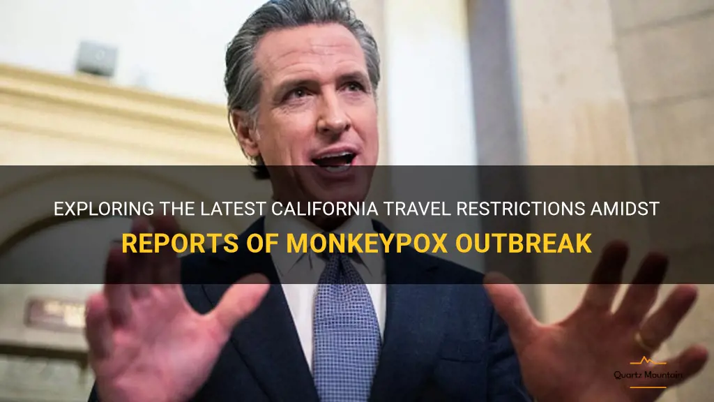 california travel restrictions monkeypox