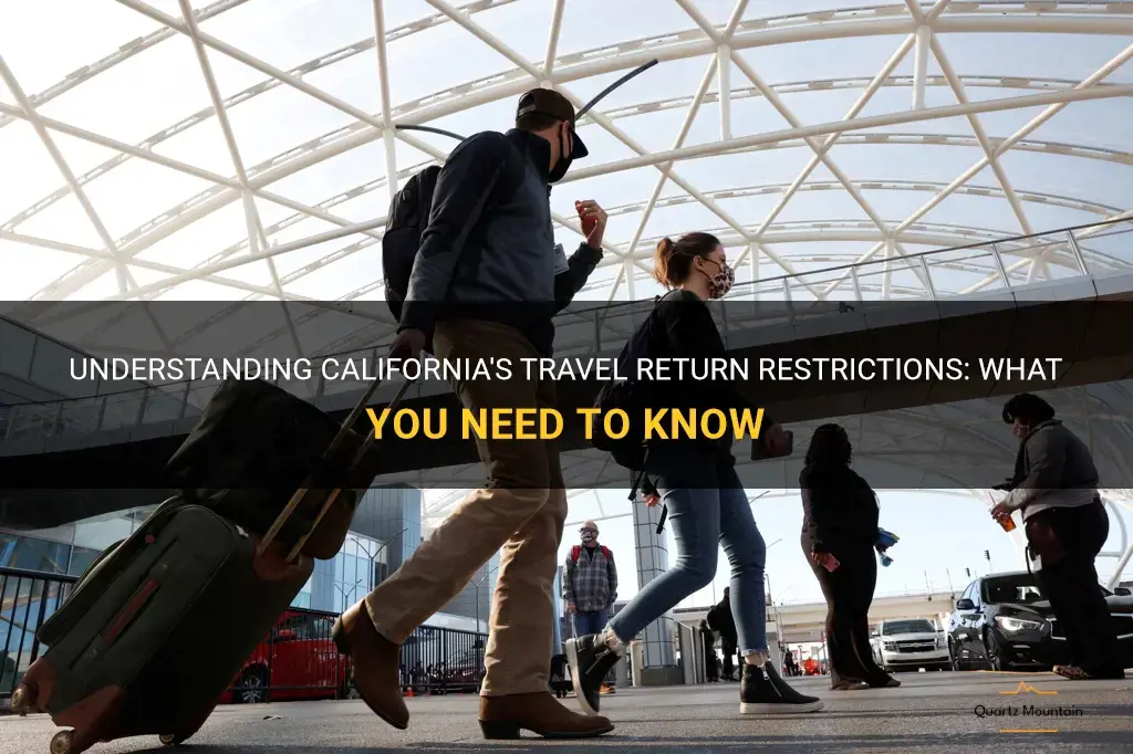 california travel return restrictions