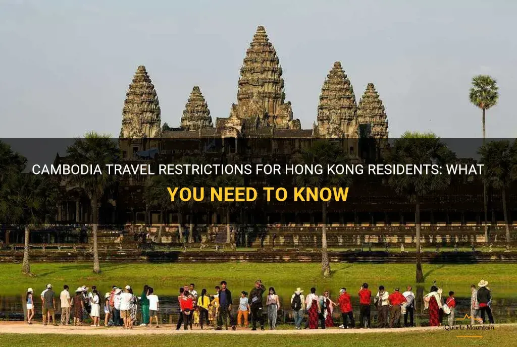 cambodia travel restrictions hong kong