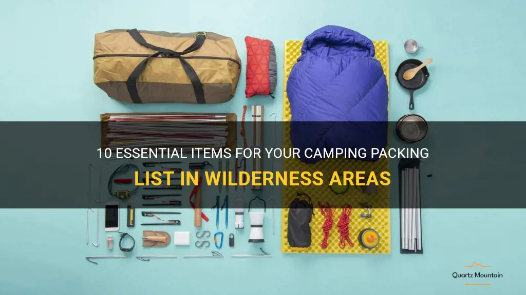 camping in wilderness areas what to packing list