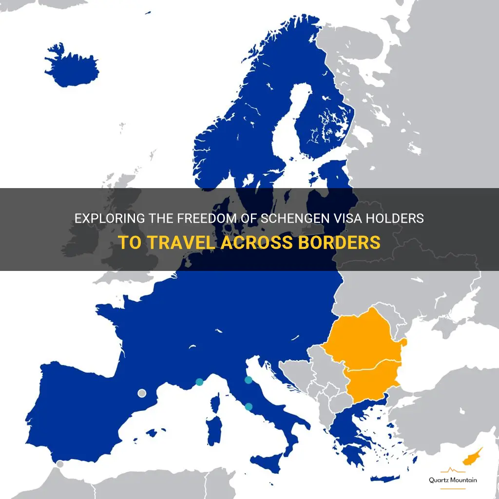 can a schengen visa holder travel across boarders freely