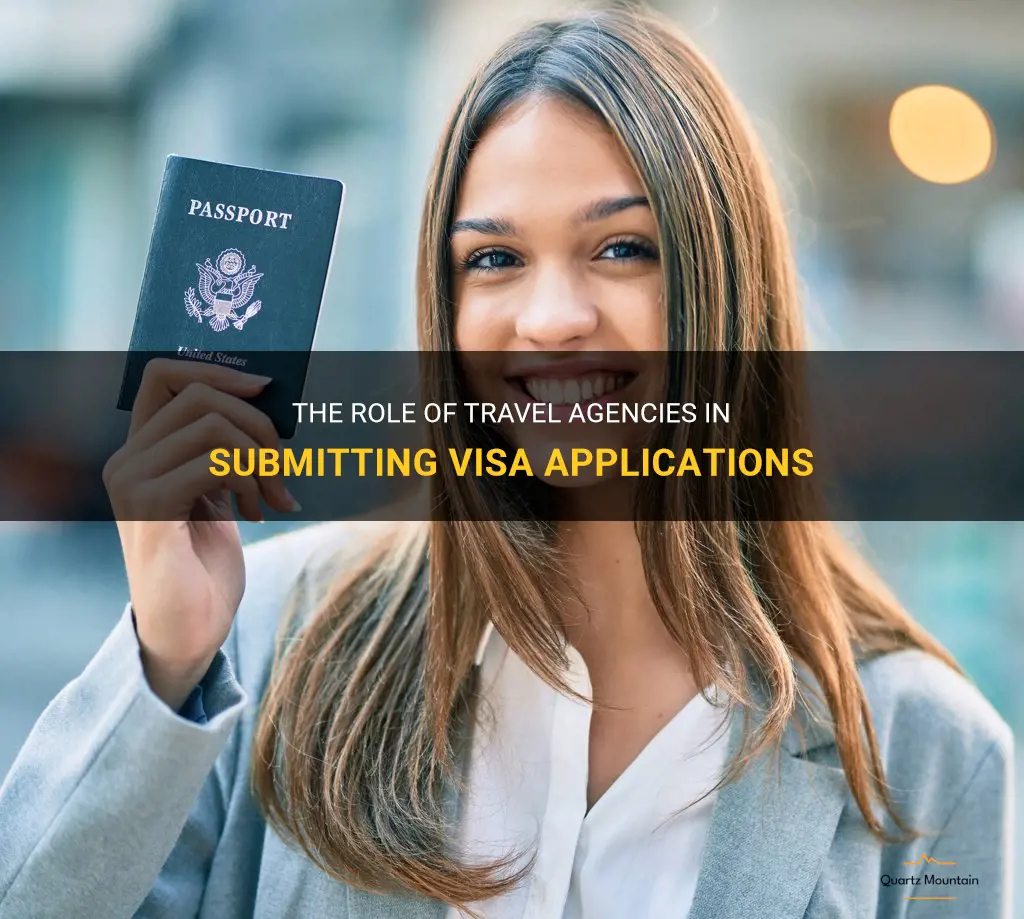 can a travel agency submit visa applications
