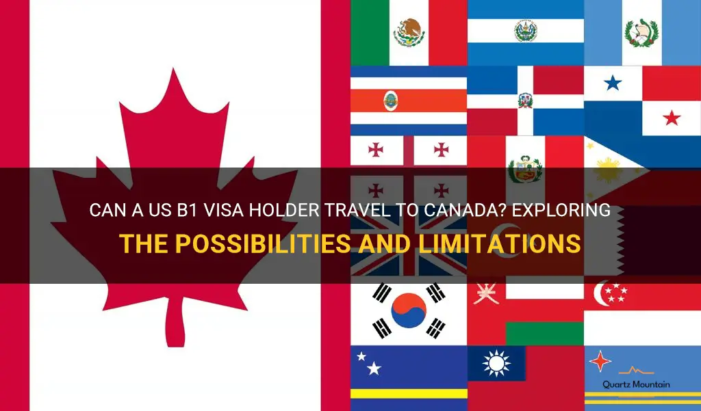 can a us b1 visa holder travel to canada