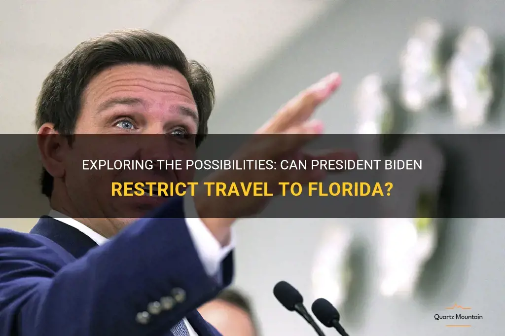 can biden restrict travel to florida