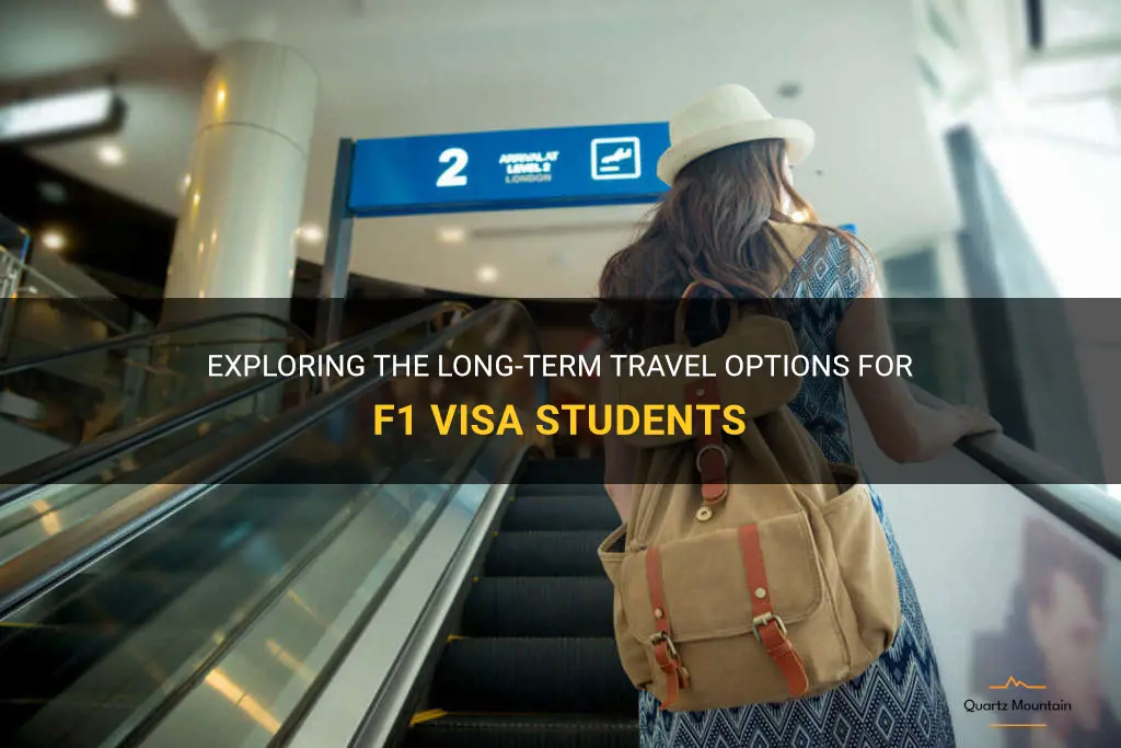 can f1 visa students travel for more than 3 months