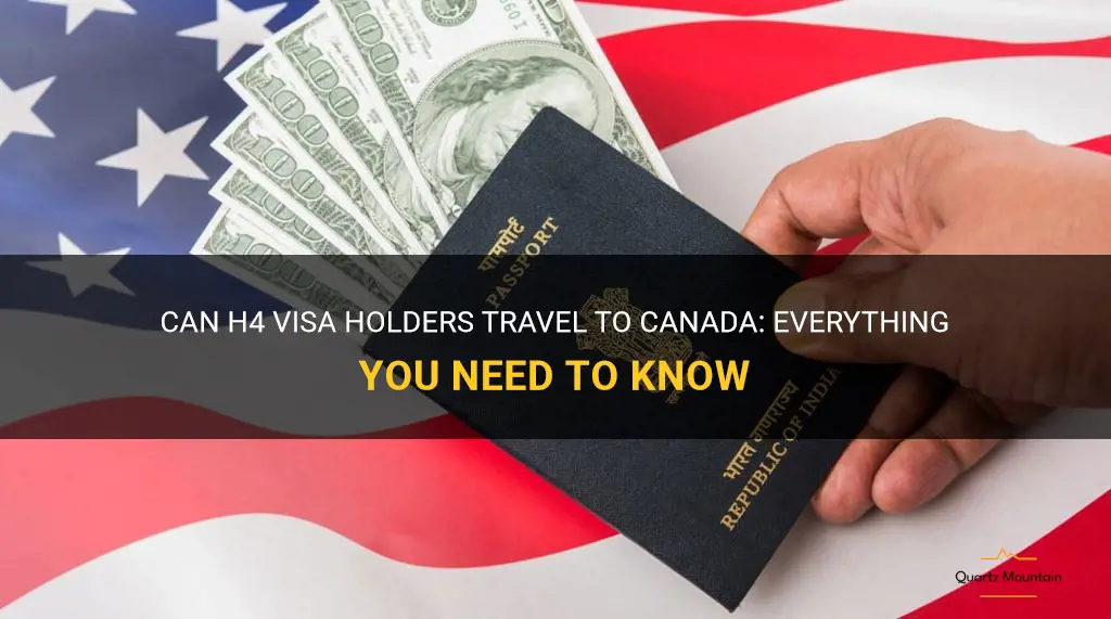 can h4 visa holder travel to canada