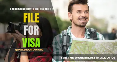 Can my husband travel on an ESTA after I file for a visa?