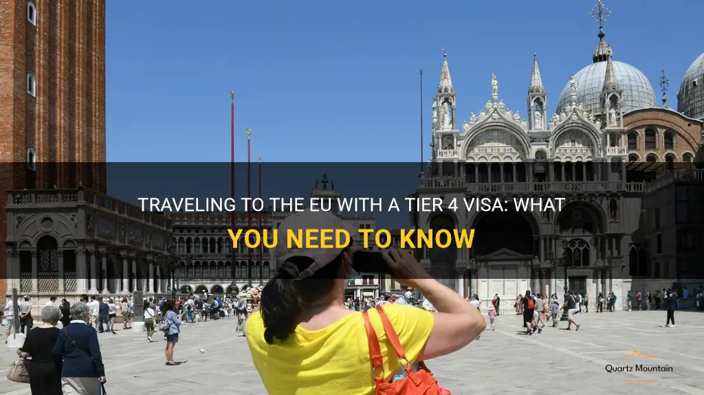 can i travel eu with tier 4 visa