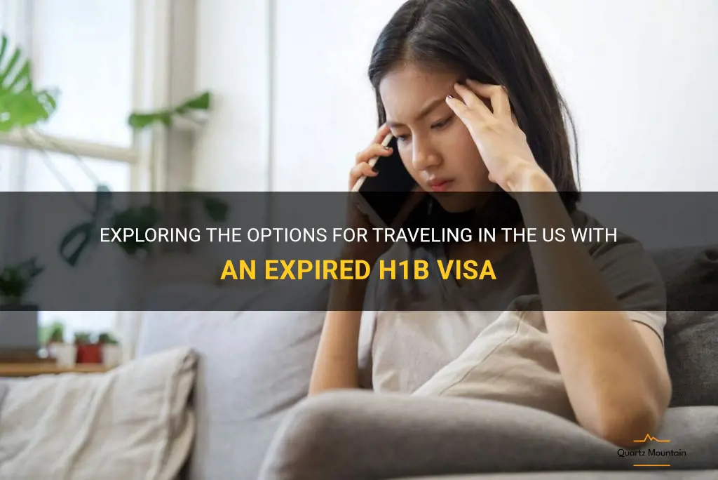can i travel in us with expired h1b visa
