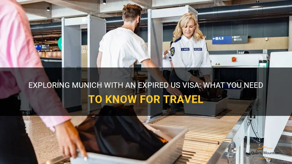 can i travel through munich with expired us visa