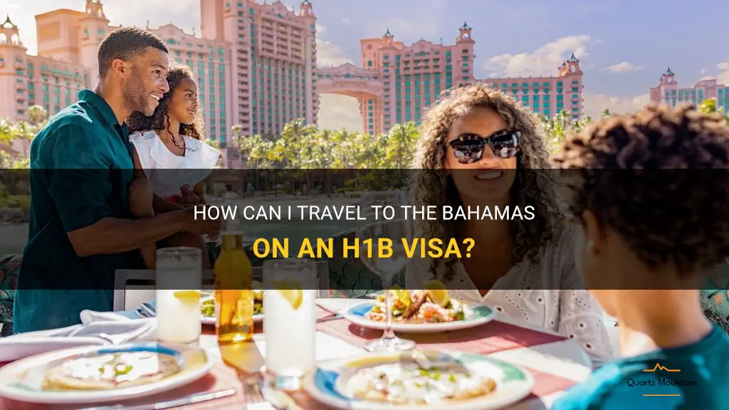can i travel to bahamas on h1b visa