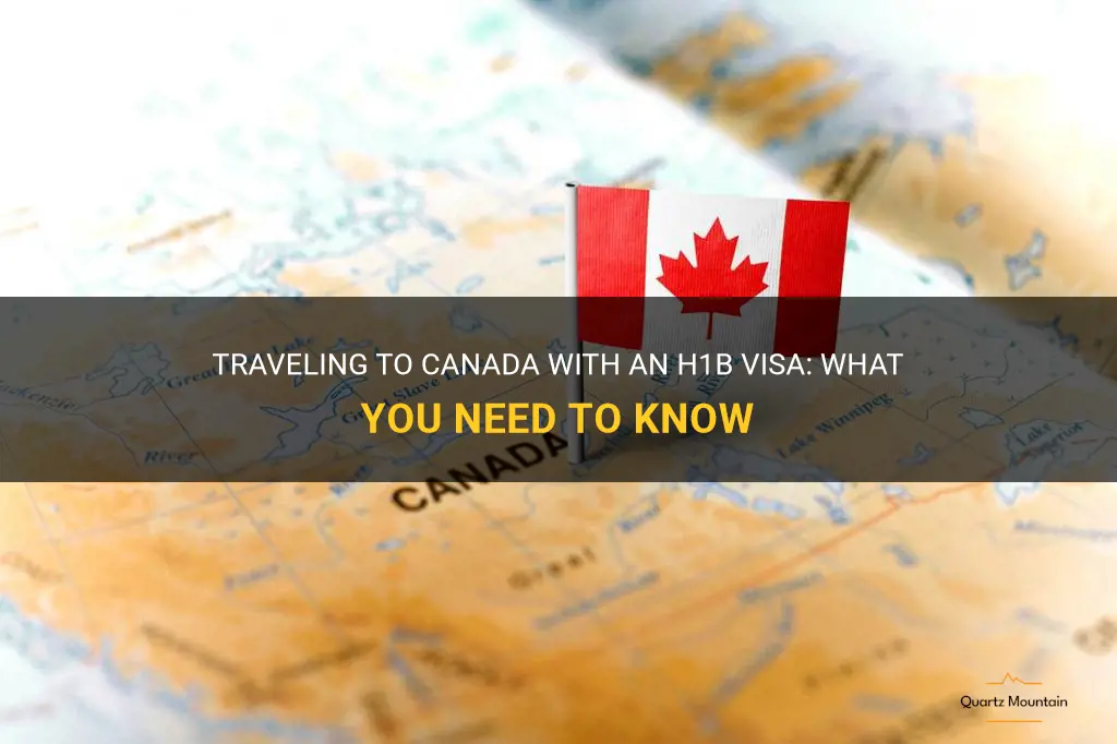 can i travel to canada with h1b visa