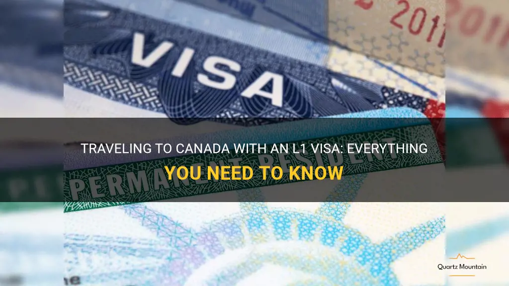 can i travel to canada with l1 visa