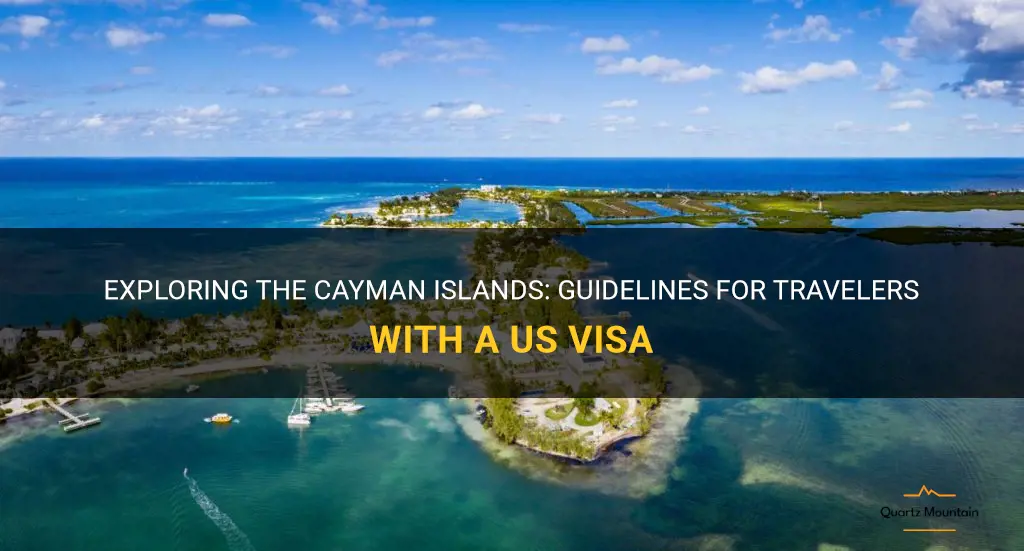 can i travel to cayman islands with a us visa