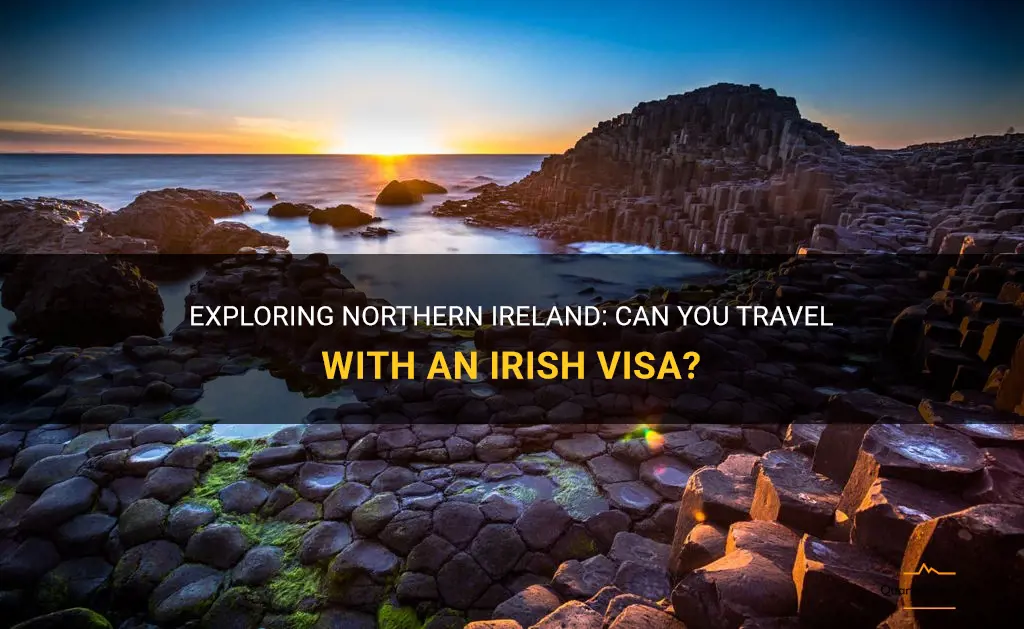 can i travel to northern ireland with ireland visa