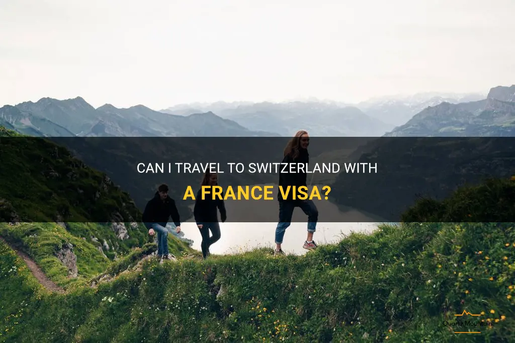 can i travel to switzerland with france visa