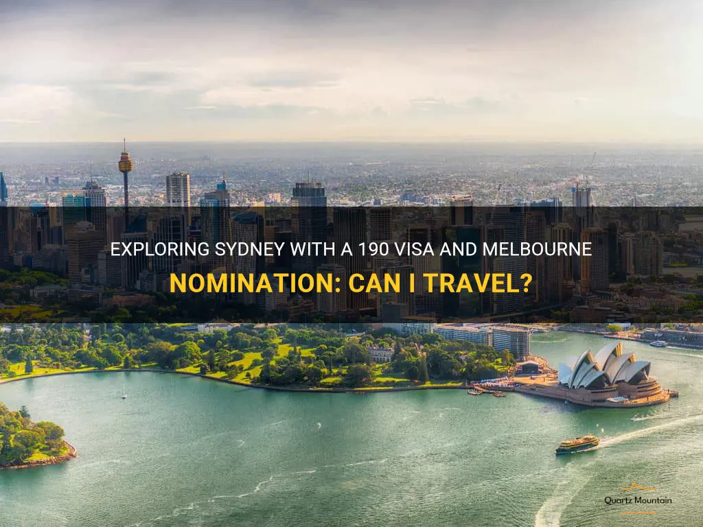 can i travel to sydney with 190 visa melbourne nomination