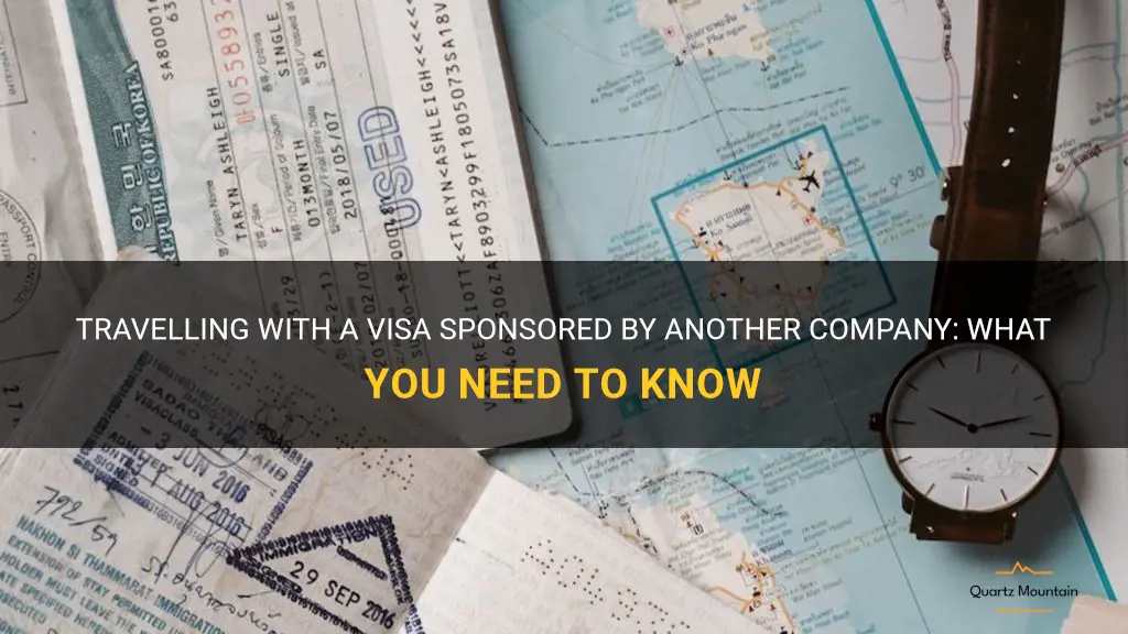 can i travel with a visa of another company