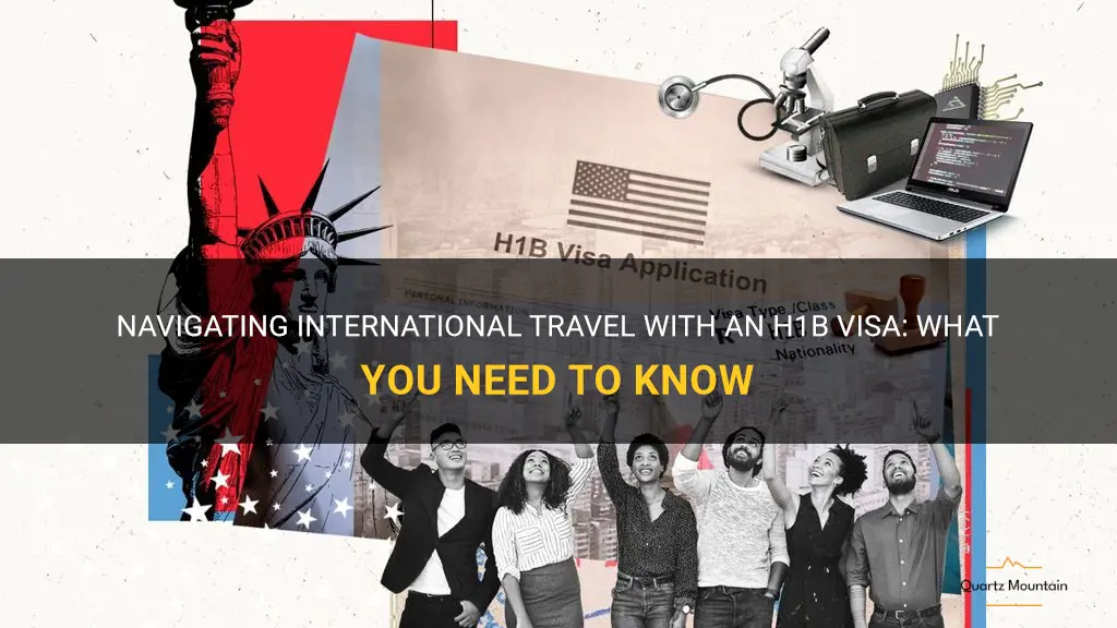 can i travel with h1b visa
