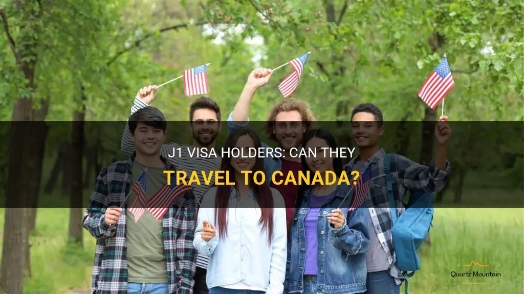 can j1 visa holder travel to canada