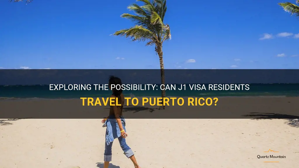 can j1 visa residents travel to puerto rico