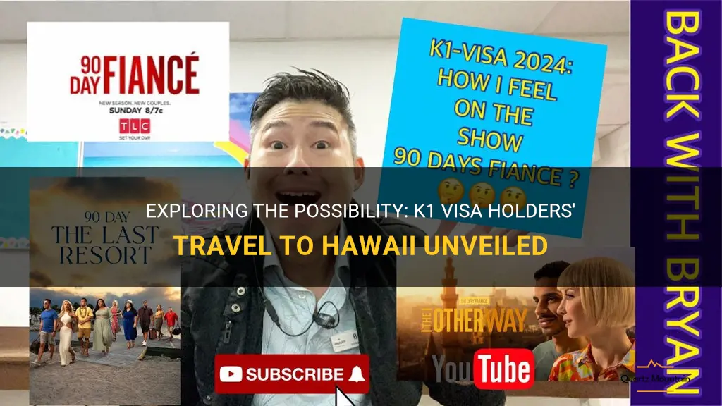 can k1 visa travel to hawaii