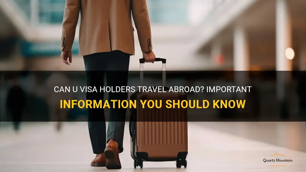 can u visa holders travel abroad