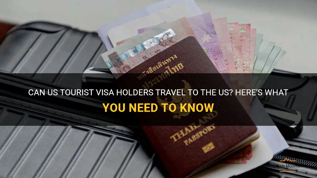 can us tourist visa holder travel to us